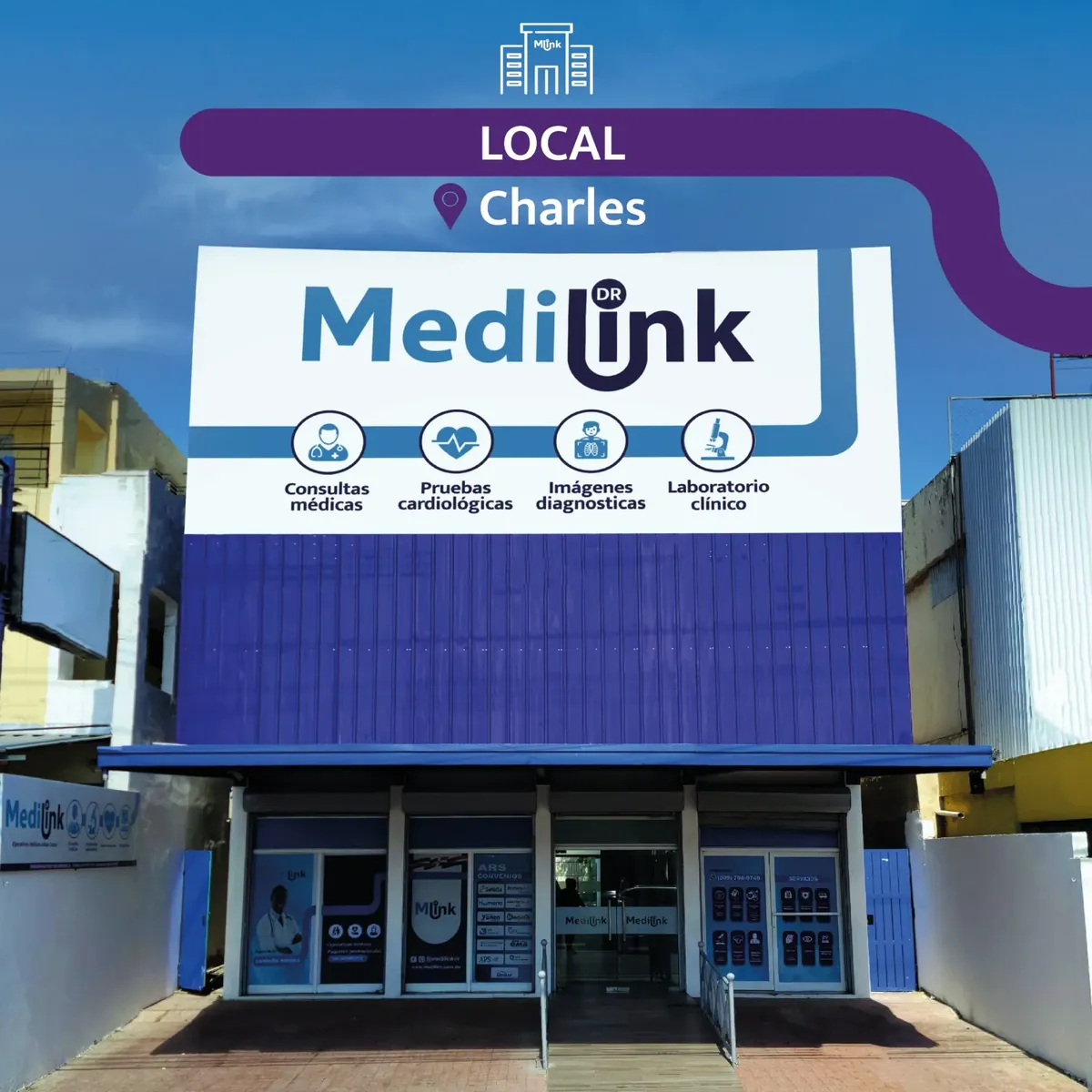 Fachada de MediLink DR Charles, en la Av. Charles de Gaulle